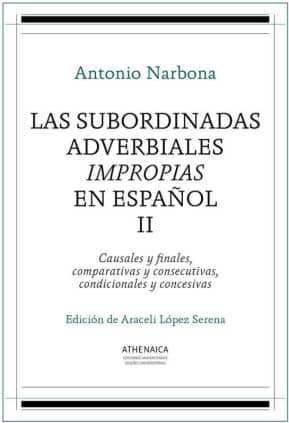 Las subordinadas adverbiales impropias en español, II