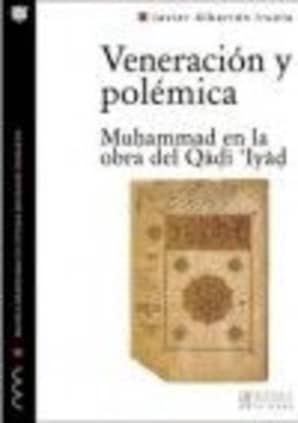 Veneración y polémica