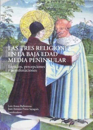 Las tres religiones en la baja edad media peninsular