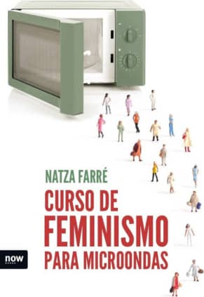 Curso de feminismo para microondas