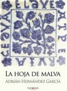 LA HOJA DE MALVA