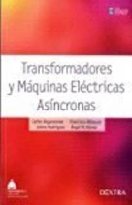 TRANSFORMADORES Y MÁQUINAS ELÉCTRICAS ASÍNCRONAS