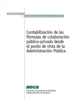 Contabilización de las fórmulas de colaboración público-privada desde el punto de vista de la Administración pública