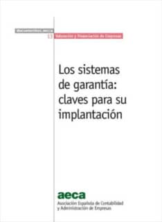 Los sistemas de garantía: claves para su implantación