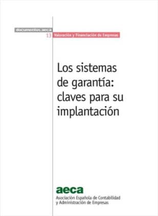 Los sistemas de garantía: claves para su implantación