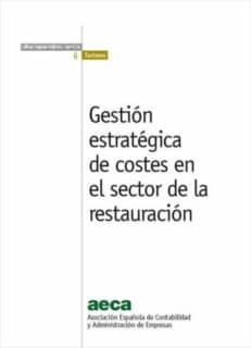 GESTIÓN ESTRATÉGICA DE COSTES EN EL SECTOR DE LA RESTAURACIÓN