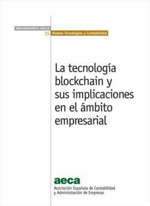 LA TECNOLOGÍA `BLOCKCHAIN´ Y SUS IMPLICACIONES EN EL ÁMBITO EMPRESARIAL