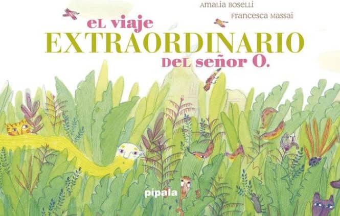 VIAJE EXTRAORDINARIO DEL SEÑOR O,EL