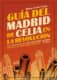 GUIA DEL MADRID DE CELIA EN LA REVOLUCIO