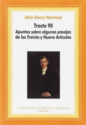 Tracto 90. Apuntes sobre slgunos pasajes delos Treinta y Nueve Artículo