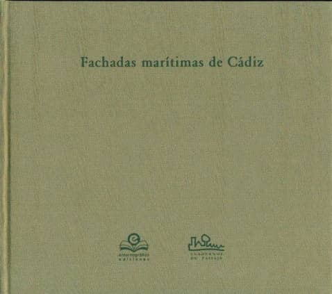 Fachadas marítimas de Cádiz