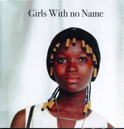 Girls with no name