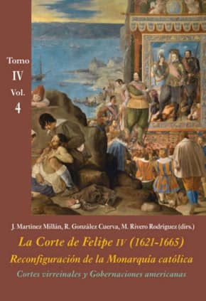 Cortes virreinales y Gobernaciones americanas (Tomo IV - Vol. 4)