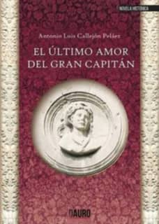 El último amor del Gran Capitán