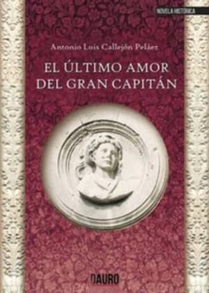 El último amor del Gran Capitán