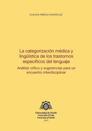 La categorización médica y lingüística de los trastornos específicos del lenguaje