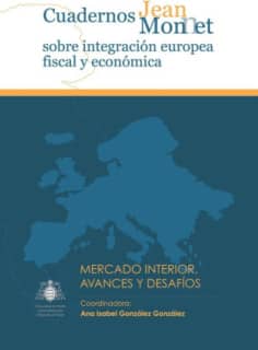 Mercado Interior. Avances y desafíos