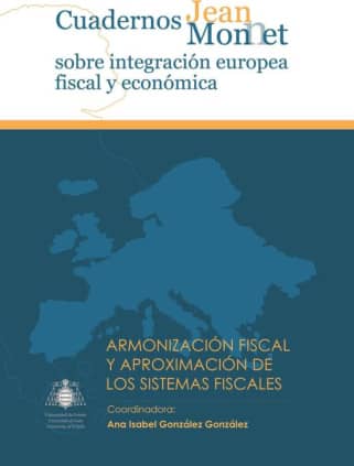 Armonización fiscal y aproximación de los sistemas fiscales