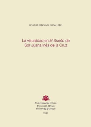La visualidad en El Sueño de Sor Juana Inés de la Cruz