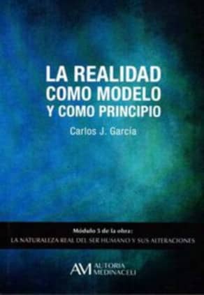 La realidad como modelo y como principio