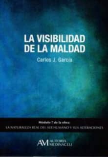 La visibilidad de la maldad