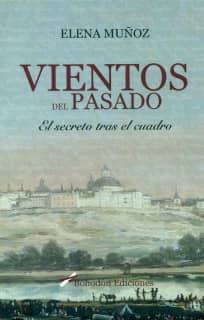 Vientos del pasado. El secreto tras el cuadro