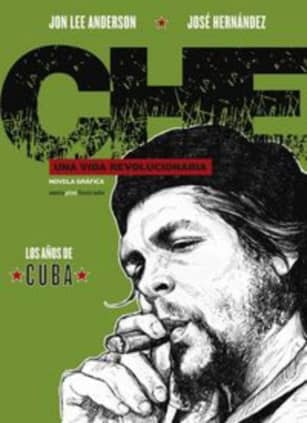 Che. Una vida revolucionaria
