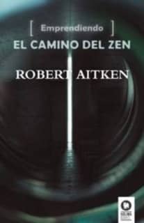 Emprendiendo el camino del Zen