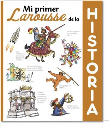 Mi primer Larousse de Historia