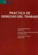 Práctica de Derecho del Trabajo