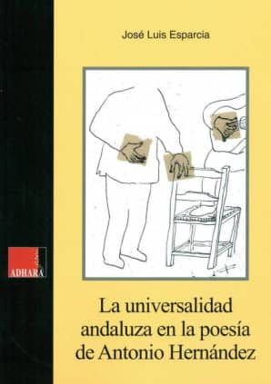 La universalidad andaluza en la poesía de António Hernández
