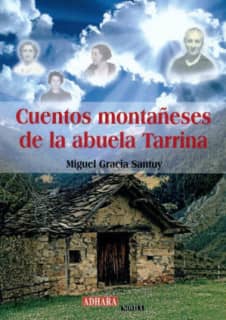 Cuentos montañeses de la abuela Tarrina