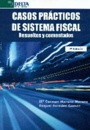 Casos prácticos de sistema fiscal