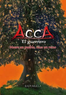 ACCA, EL GUERRERO.