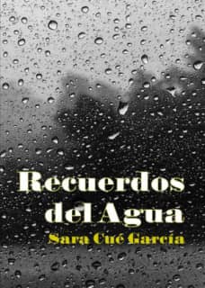 RECUERDOS DEL AGUA