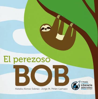 EL PEREZOSO BOB