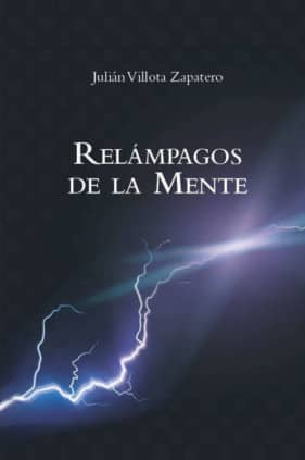 RELÁMPAGOS DE LA MENTE