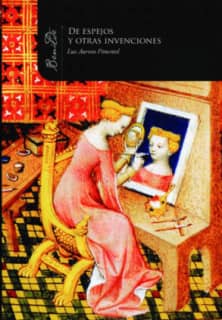 De Espejos y otras invenciones