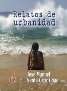 Relatos de urbanidad