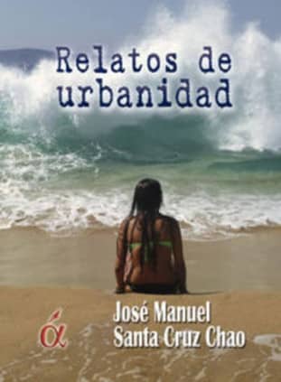 Relatos de urbanidad