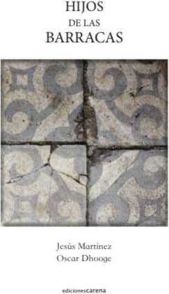 Hijos de las barracas