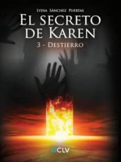 El secreto de Karen 3 Destierro