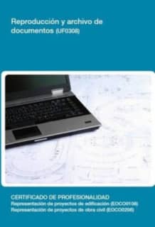 REPRODUCCION Y ARCHIVO DE DOCUMENTOS (UF