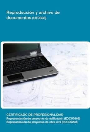 REPRODUCCION Y ARCHIVO DE DOCUMENTOS (UF