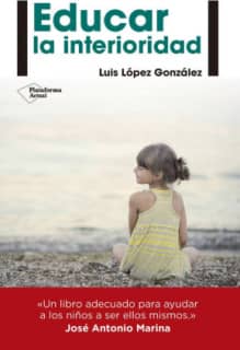 EDUCAR LA INTERIORIDAD