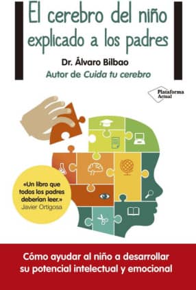 EL CEREBRO DEL NIÑO EXPLICADO A LOS PADR