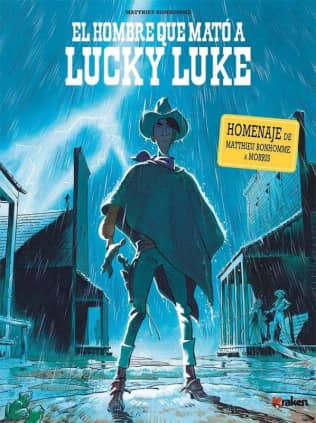 El hombre que mató a Lucky Luke