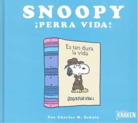 Snoopy ¡perra vida!