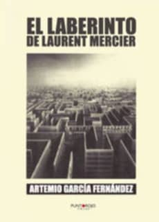 LABERINTO DE LAURENT MERCIER
