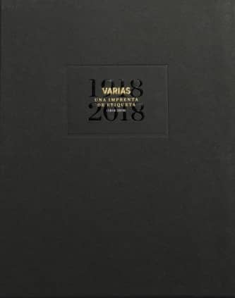 Varias, una imprenta de etiqueta (1918-2018)